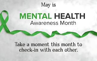 Mental Health Awareness Month: Promoting Well-Being and Breaking Stigma